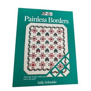 The Patchwork Book Painless Borders Quilt Book By Sally Schneider